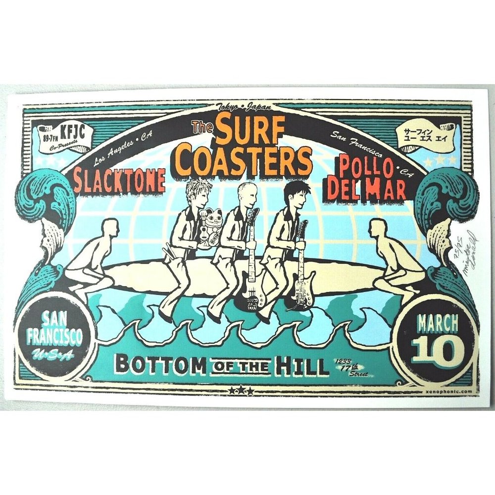 The Surf Coasters Slacktone Gig Poster 2005 SF CA KFJC Pollo Del Mar Rare 20/75